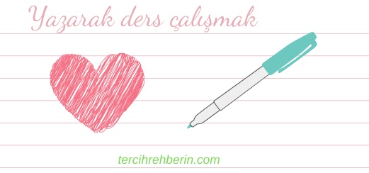 Yazarak ders çalışmanın faydaları