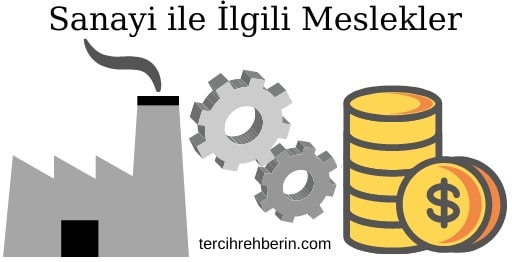 Sanayi ile ilgili meslekler