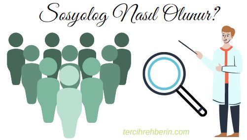 Sosyolog nasıl olunur